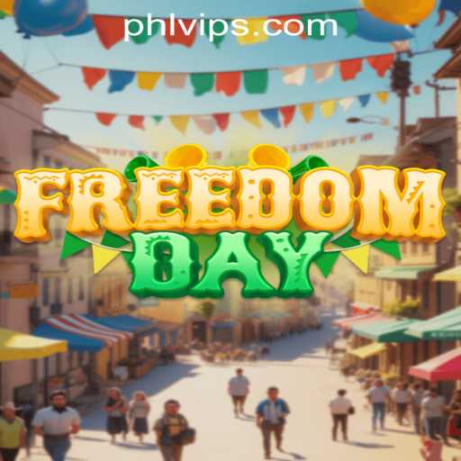 Discovering the Thrills of FreedomDay: A Deep Dive into the PHLVIP-Powered Adventure